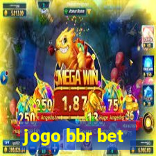 jogo bbr bet