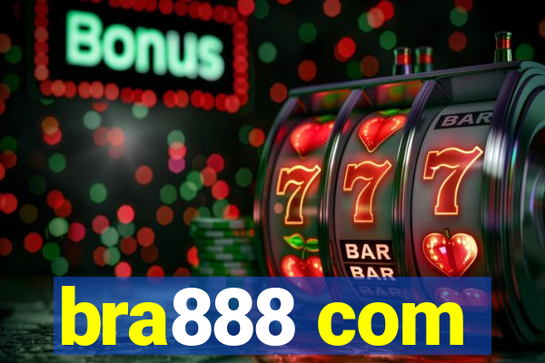 bra888 com