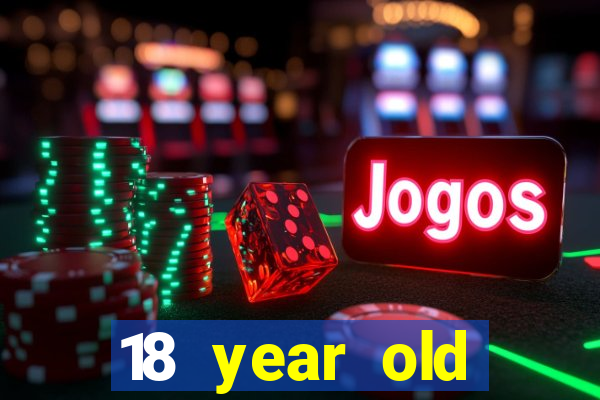 18 year old casinos in ca