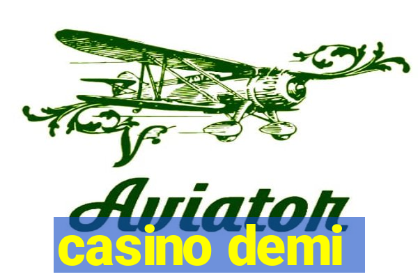 casino demi