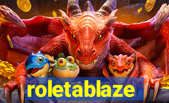 roletablaze