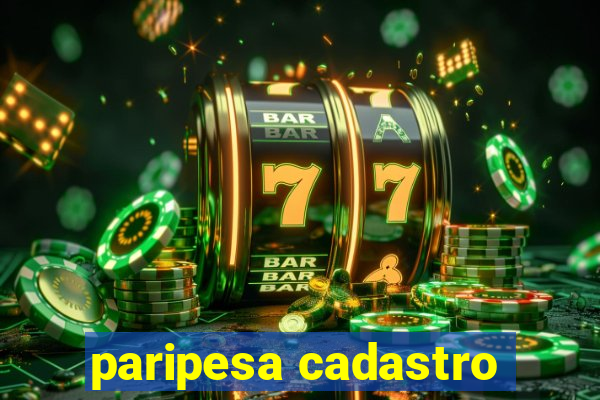 paripesa cadastro