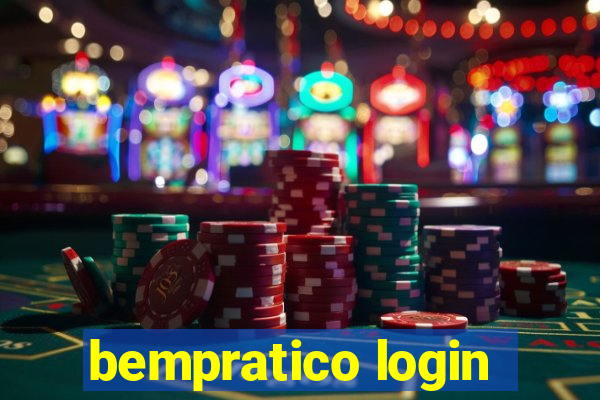 bempratico login