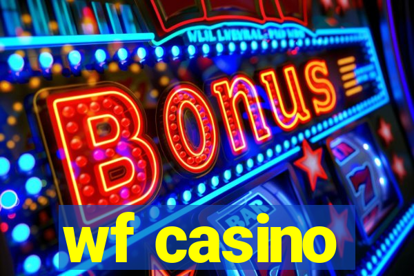 wf casino