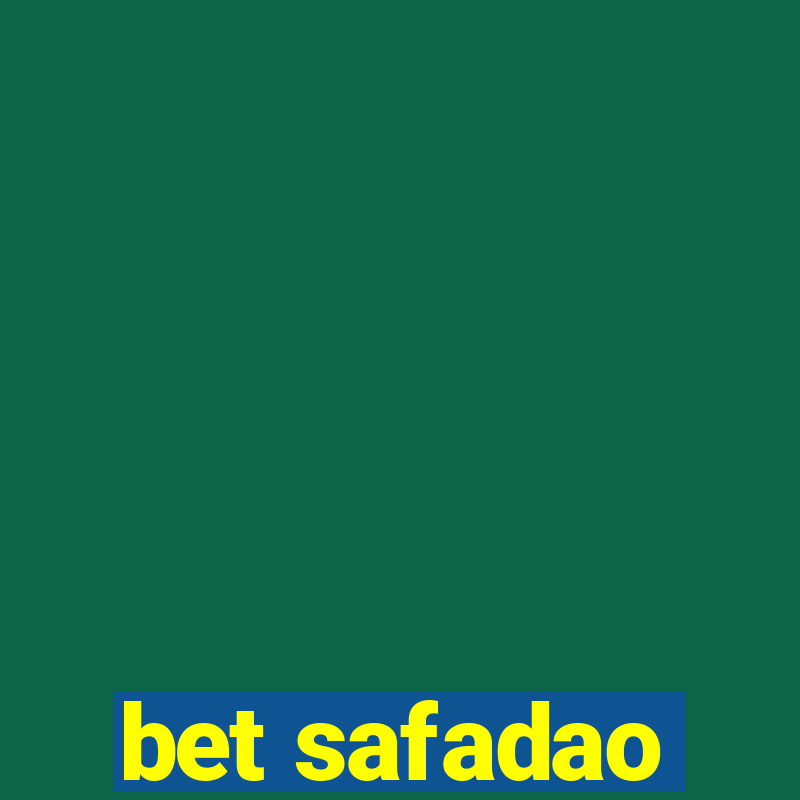 bet safadao