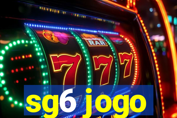 sg6 jogo