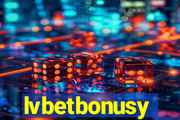 lvbetbonusy