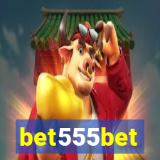 bet555bet