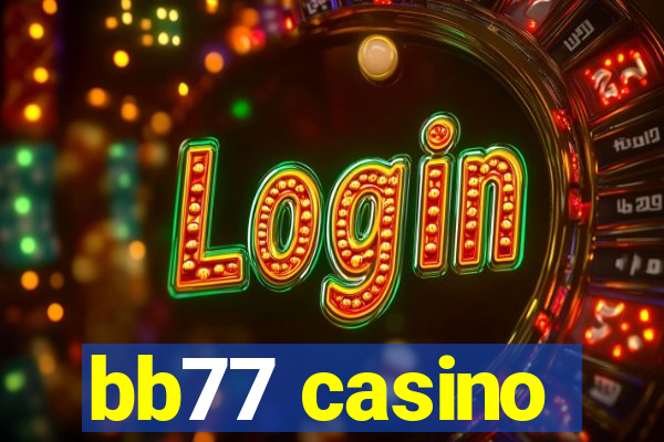 bb77 casino