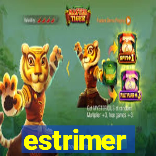 estrimer