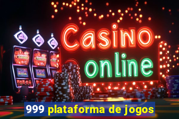 999 plataforma de jogos