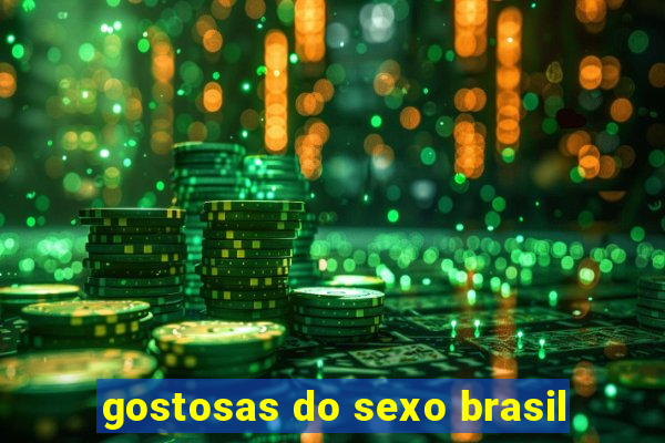 gostosas do sexo brasil