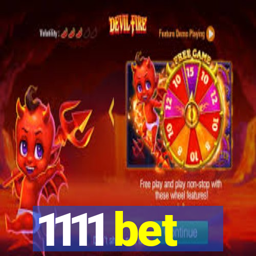 1111 bet