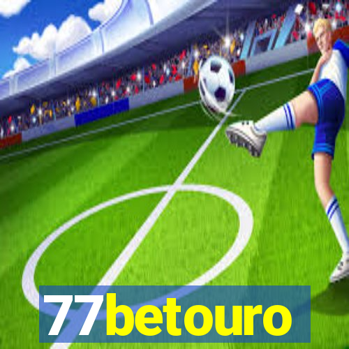 77betouro