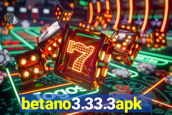 betano3.33.3apk