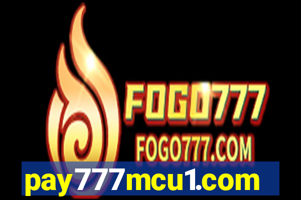 pay777mcu1.com