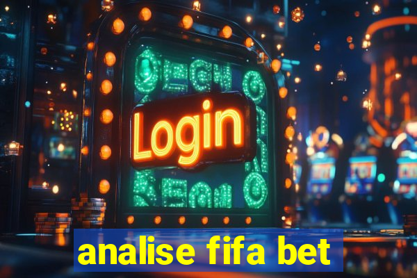 analise fifa bet