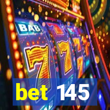 bet 145