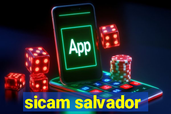 sicam salvador