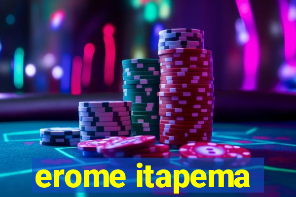 erome itapema