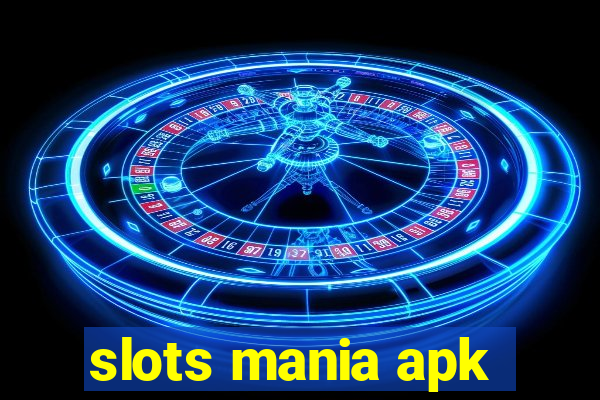 slots mania apk