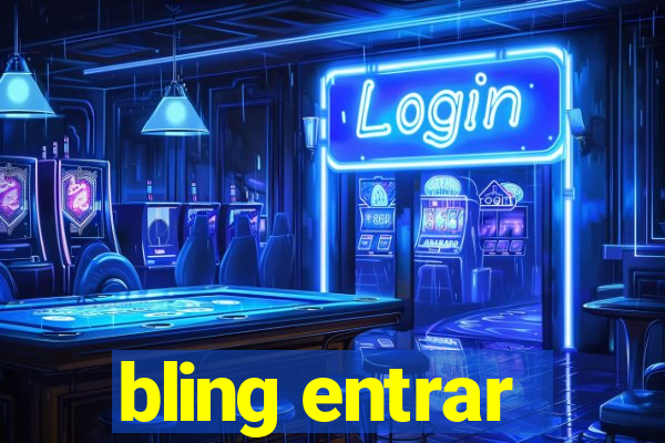 bling entrar