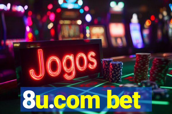 8u.com bet