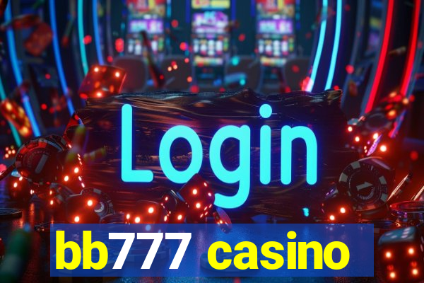 bb777 casino