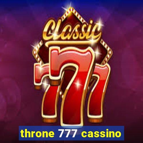 throne 777 cassino