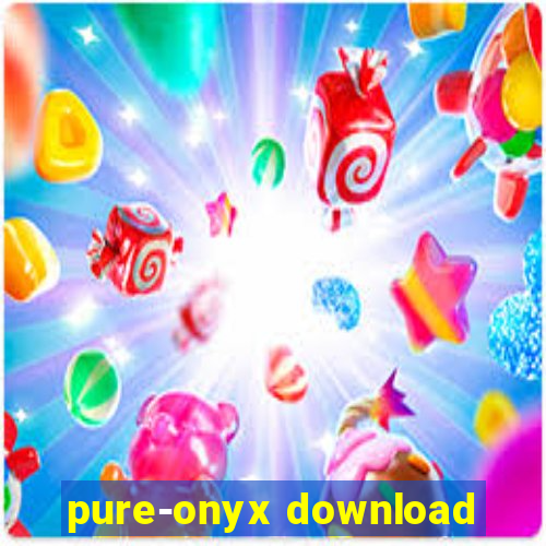 pure-onyx download