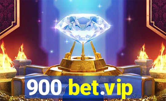 900 bet.vip