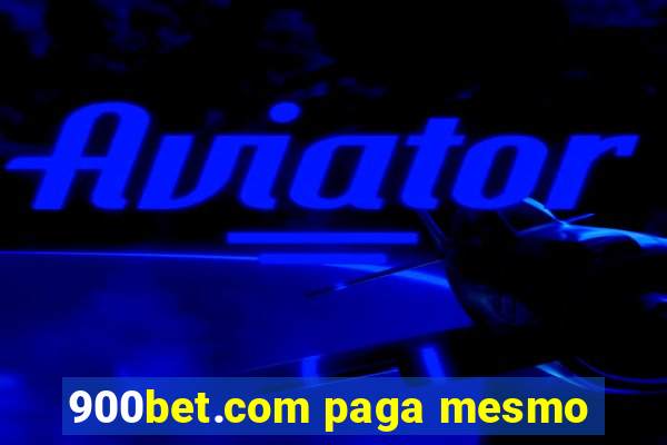 900bet.com paga mesmo