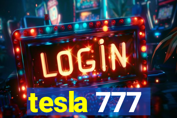 tesla 777