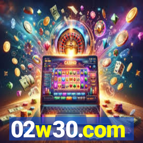 02w30.com