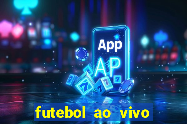 futebol ao vivo futemax app