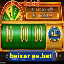 baixar ea.bet