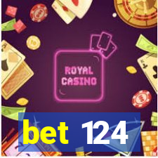 bet 124