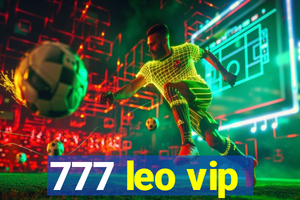 777 leo vip