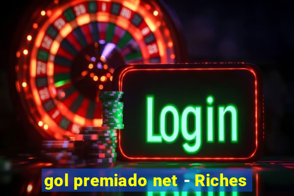 gol premiado net - Riches