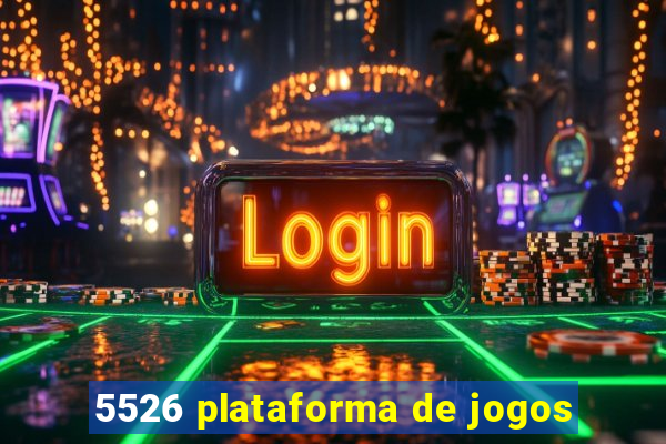 5526 plataforma de jogos