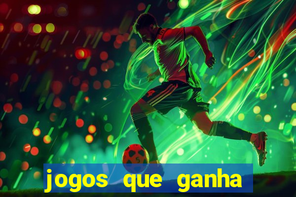 jogos que ganha dinheiro de verdade no pix na hora