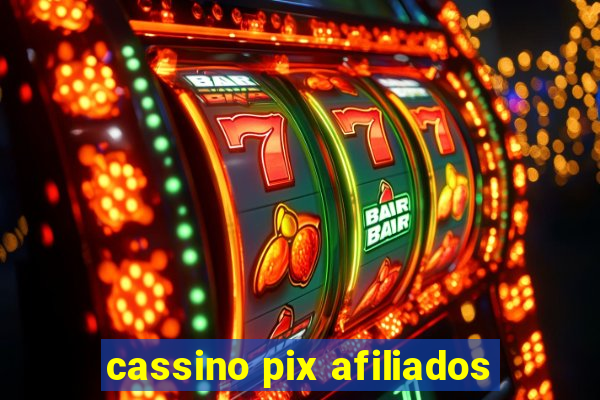 cassino pix afiliados