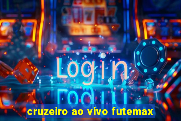 cruzeiro ao vivo futemax