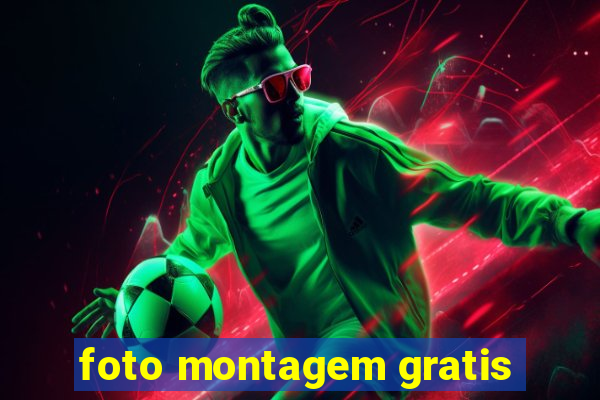 foto montagem gratis