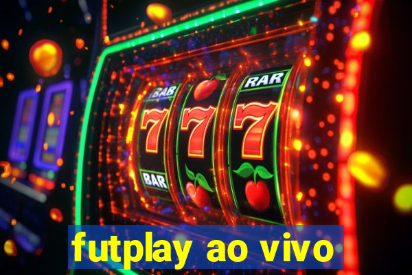 futplay ao vivo