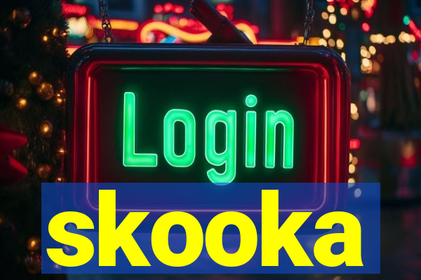 skooka