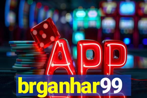 brganhar99