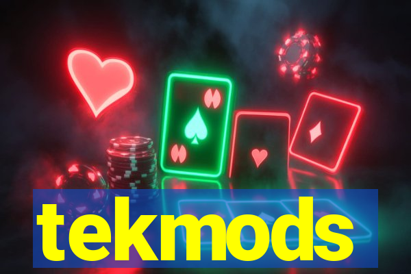 tekmods