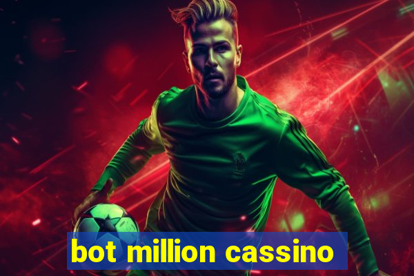 bot million cassino