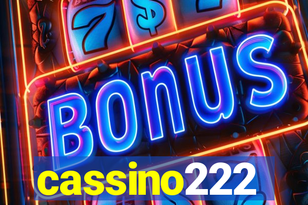 cassino222